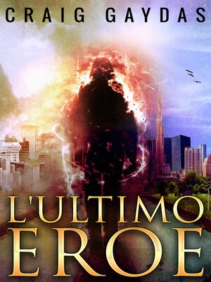 cover image of L'Ultimo Eroe